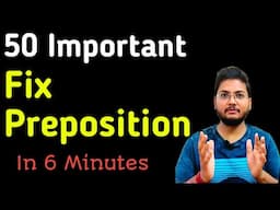 50 Important Fix Preposition ।। SSC CGL MAINS 2024