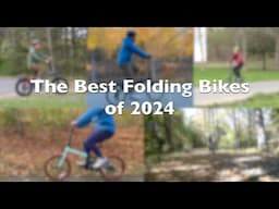 The Best Folding Bikes to Buy in 2024