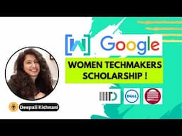 Everything you need to know about *this* scholarship from GOOGLE ! | Study Abroad | Deepali Kishnani