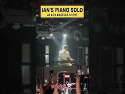 @iaaaaaaannnnnn piano solo at #losangeles show!