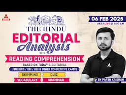 The Hindu Editorial Analysis | 06 February 2025 | Vocab, Grammar, Reading, Skimming | By Parth Sir