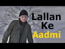 Lallan Ke Aadmi - Episode 1 (GTA 5 Funny Mimicry)