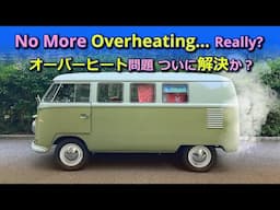 VW Bus Overheating Problem, Finally Solved...? Vapor Locking, Engine Oil temperature limit