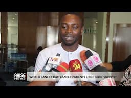 WORLD CANCER DAY: CANCER PATIENTS URGE GOVERNMENT SUPPORT