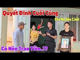 Quyết định cuối cùng về cô gái 16 tuổi bị đẩy vào đường cùng phải bỏ trốn khỏi nhà là sai hay đúng