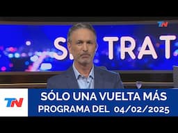 SÓLO UNA VUELTA MÁS (Programa completo del 04/02/2025)