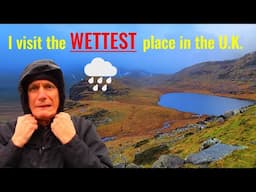 I VISIT THE WETTEST PLACE IN UK - 4 times wetter than Glasgow. 4 trains, one bus and a 2½ mile trek.