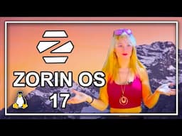 🐧 Un vistazo a ZORIN OS 17 (Beta) - Una ✨ Joya Renovada