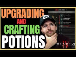 Diablo 4 - How To Upgrade & Craft Potions