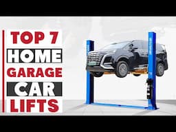 7 Best Car Lifts for Home Garage: Efficiency Meets Convenience