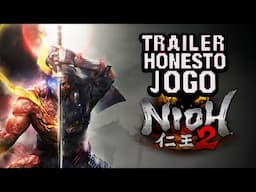 Trailer Honesto - Nioh 2 - Legendado