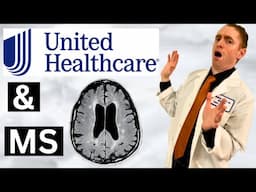 United Health Care & MS