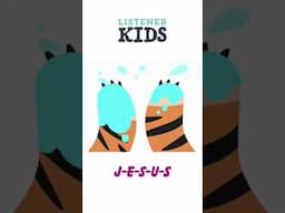 J-E-S-U-S by Listener Kids