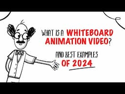 What is a Whiteboard Animation Video and Best Examples of 2024