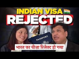 Indian Visa rejected ? The complex application form | Chandra Shekher Visa Consultant