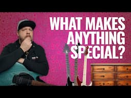 What Makes ANYTHING Special?