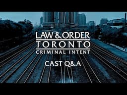 Law & Order Toronto: Criminal Intent | Season 2 Cast Q&A