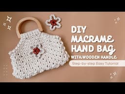 How to make Macrame Bag with Wooden Handle | Wood Handle Hand Bag TUTORIAL