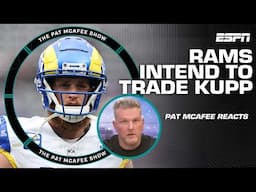 🚨 Leaving LA-LA Land 🚨 Pat McAfee reacts to Rams seeking to trade Cooper Kupp | The Pat McAfee Show