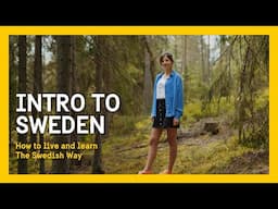 An intro to Sweden 🇸🇪