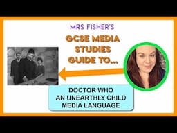 GCSE Media - Doctor Who - Media Language