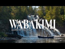 Wabakimi and the Kopka River -  Canadian Wilderness Camping and Canoe Trip