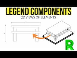 Legend Components in Revit - Isolate 2D Views from Individual Elements