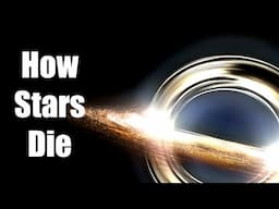 How Stars Die