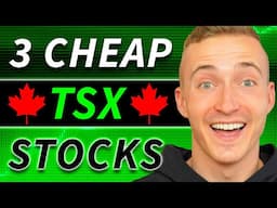 3 VERY CHEAP Canadian Stocks to BUY Now?!