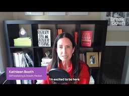 The Breakdown - The Competition of Content and What B2B Brands Need to Know with Kathleen Booth