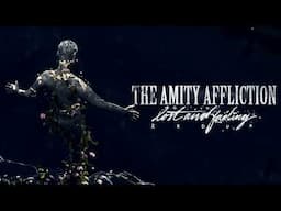 The Amity Affliction "Lost & Fading" (Redux)