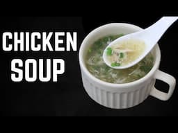 Chicken Soup Recipe - How To Make Healthy Chicken Soup - Oil Free | Nisa Homey