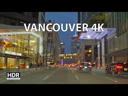 Vancouver 4K HDR - Sunset Drive - Driving Downtown