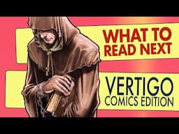 The Reading List: Vertigo Edition