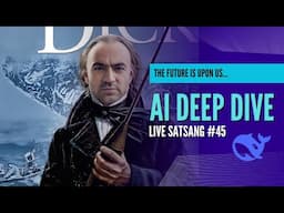 Live Satsang 45 | AI Deep Dive | Punit Pania