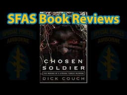 SFAS Book Review | Chosen Soldiers | Special Forces | Special Forces Assessment and Selection