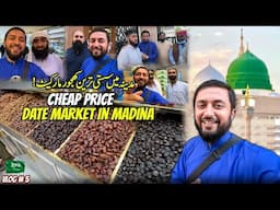 Madina Khajoor Market | Best Price Dates Shop In Madina | Cheap Price Dates