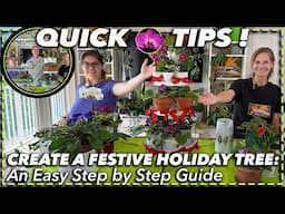 TRANSFORM YOUR HOME WITH A HOLIDAY HOUSEPLANT TREE!  A Step-by-Step Guide