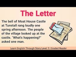 Learn English Through Story Level 3 | Graded Reader Level 3 | English Story | The Letter