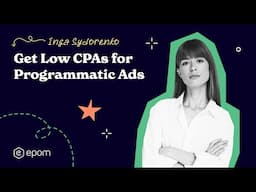 How to Lower CPA for Your Programmatic Campaigns