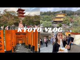 KYOTO TRAVEL VLOG 🇯🇵 | 4 days in kyoto | exploring the city and eating the best foods