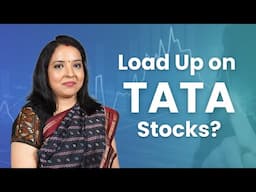 Load Up on Tata Stocks?