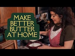 DIY: How to Make Butter at Home