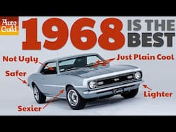 Why the 1968 Camaro is the Best First Gen