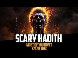 Scary Hadith - When Allah (SWT) Rejects Your Deeds