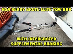 My Favorite FLAT TOWING setup, NSA READY BRUTE ELITE RV TOW BAR with INTEGRATED SUPPLEMENTAL BRAKE