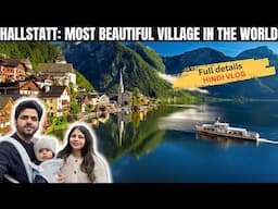 Hallstatt Austria: World's most beautiful village | Hallstatt hindi vlog 2025