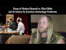 Archaeologist Recap of the Hancock v. Dibble Debate and the 89th SAA Conference.