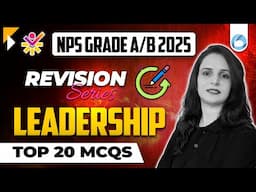 Management | Leadership  | Top 20 MCQs | Revision Series | NPS Grade A/B 2025