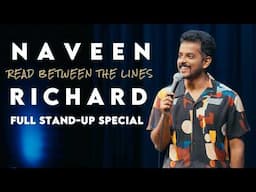 Naveen Richard - Read Between The Lines (2024 Full Special)